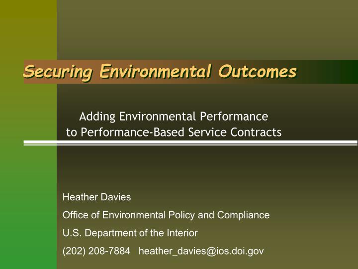securing environmental outcomes