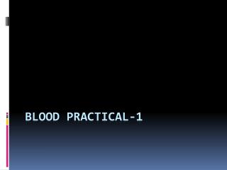 Blood Practical-1