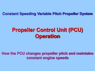 Constant Speeding Variable Pitch Propeller System