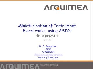 Miniaturisation of Instrument Elecctronics using ASICs ???????????? ???? ????