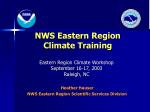 NWS Eastern Region Climate Training - slide 1