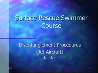 Surface Rescue Swimmer Course