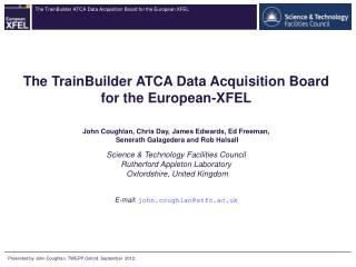 The TrainBuilder ATCA Data Acquisition Board for the European-XFEL