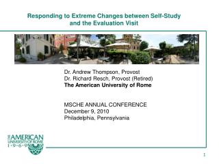 Responding to Extreme Changes between Self-Study and the Evaluation Visit
