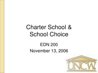 Charter School &amp; School Choice