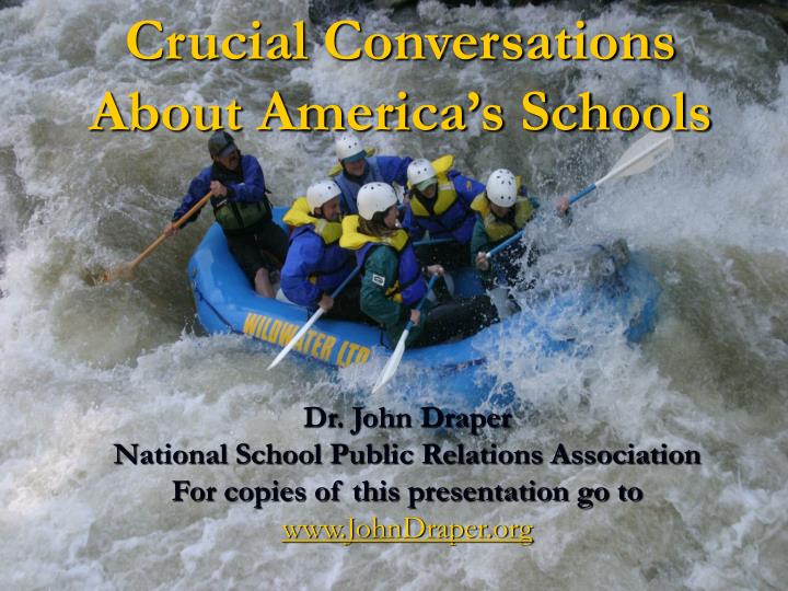 crucial conversations about america s schools