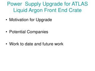 Power Supply Upgrade for ATLAS Liquid Argon Front End Crate