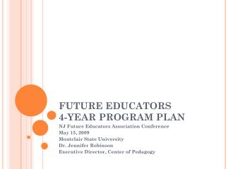 FUTURE EDUCATORS 4-YEAR PROGRAM PLAN