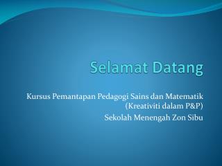 selamat datang