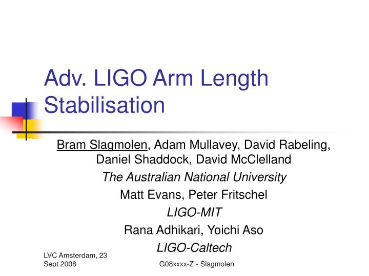 adv ligo arm length stabilisation