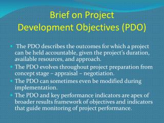Brief on Project Development Objectives (PDO)