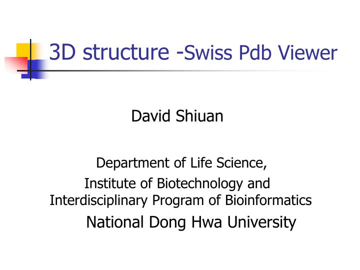 3d structure swiss pdb viewer