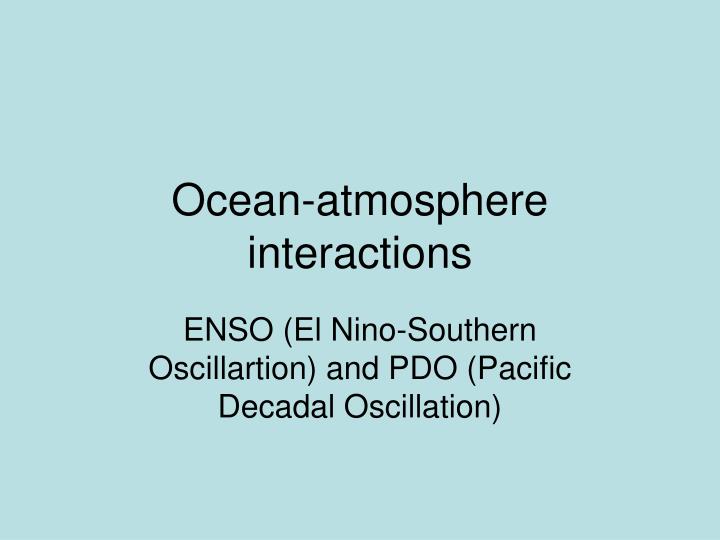 ocean atmosphere interactions