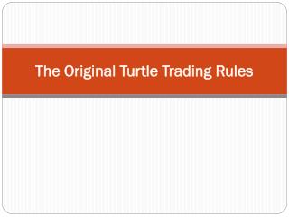 The Original Turtle Trading Rules