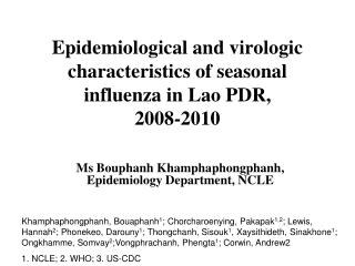 Epidemiological and virologic characteristics of seasonal influenza in Lao PDR, 2008-2010