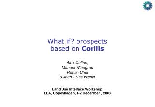 What if? prospects based on Corilis