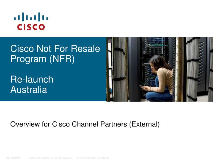 cisco not for resale program nfr re launch australia