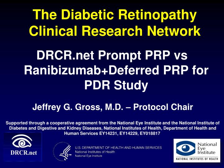 the diabetic retinopathy clinical research network