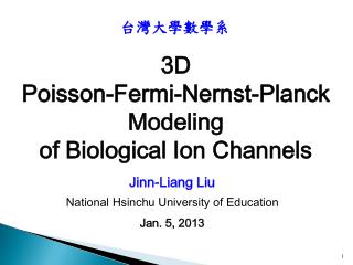 Jinn-Liang Liu National Hsinchu University of Education Jan. 5, 2013