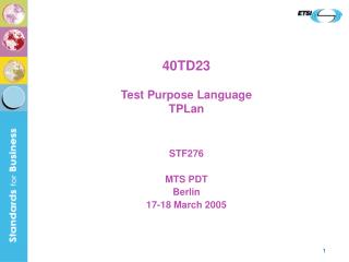 40TD23 Test Purpose Language TPLan