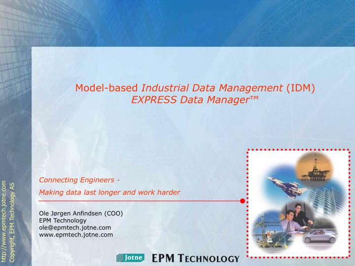 model based industrial data management idm express data manager
