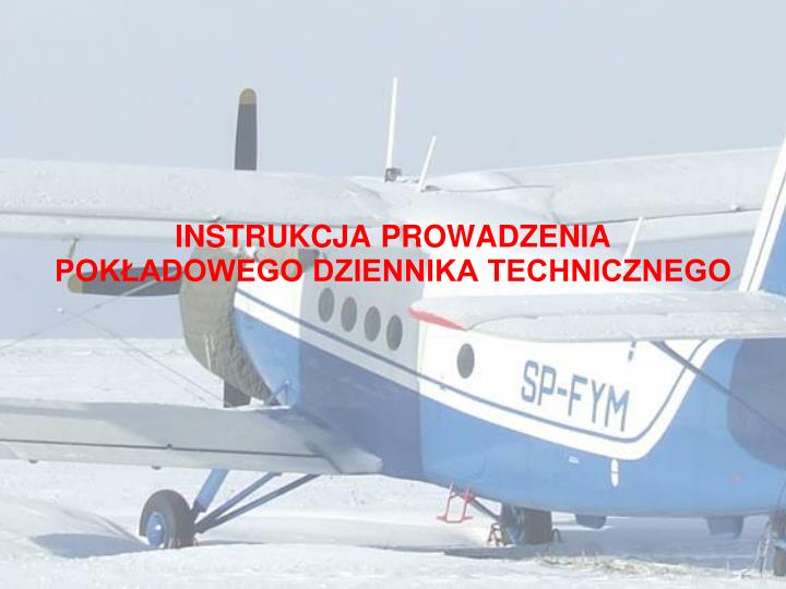 instrukcja prowadzenia pok adowego dziennika technicznego