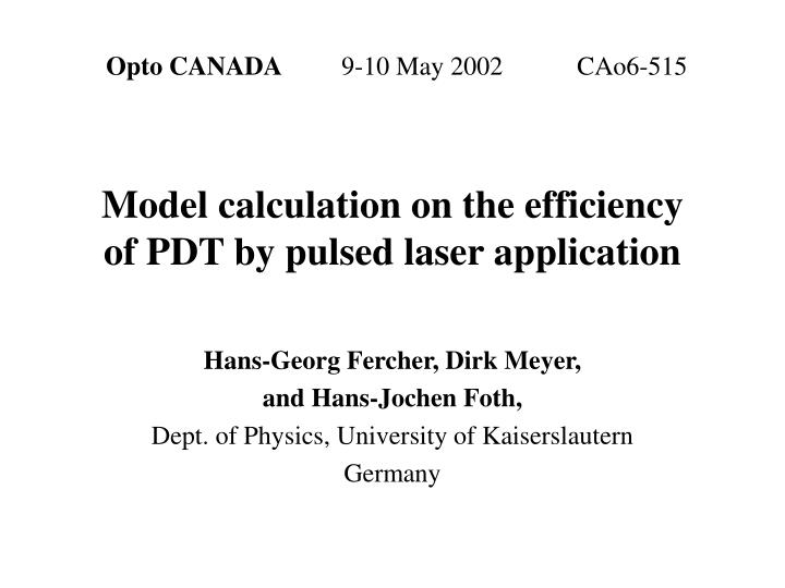 model calculation on the efficiency of pdt by pulsed laser a pplication