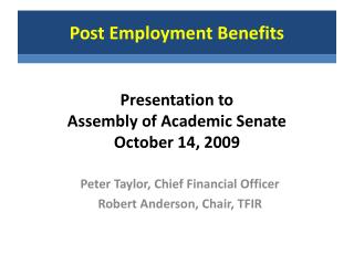 Presentation to Assembly of Academic Senate October 14, 2009
