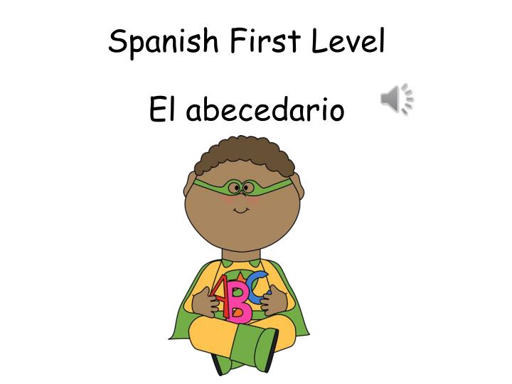 spanish first level