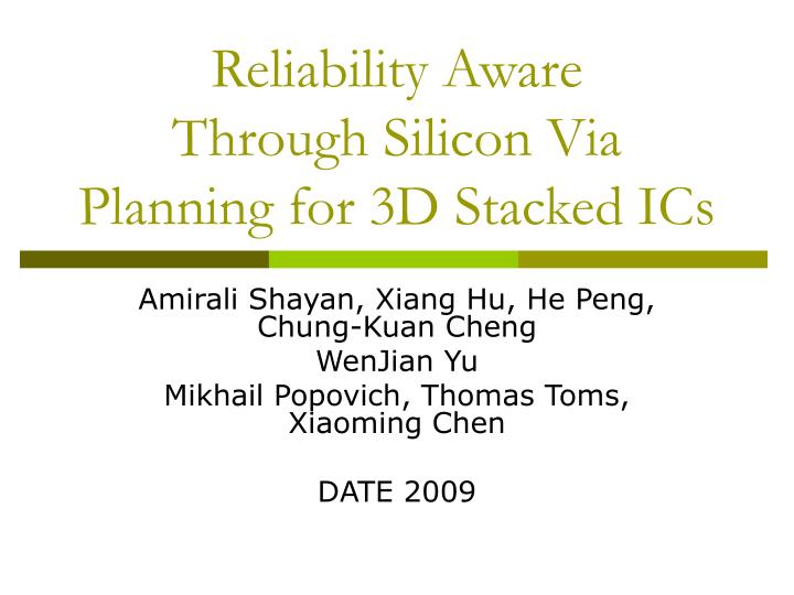 reliability aware through silicon via planning for 3d stacked ics