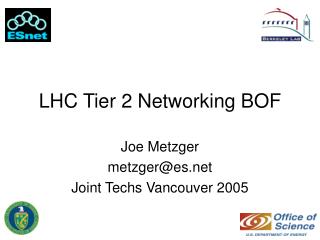 LHC Tier 2 Networking BOF