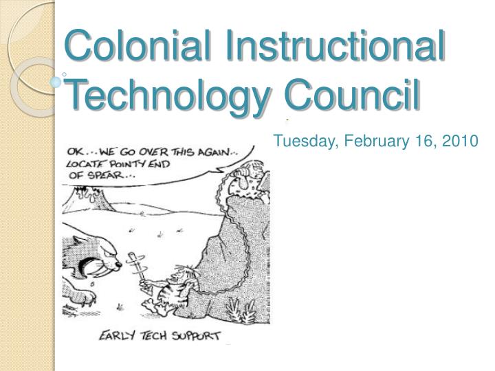 colonial instructional technology council