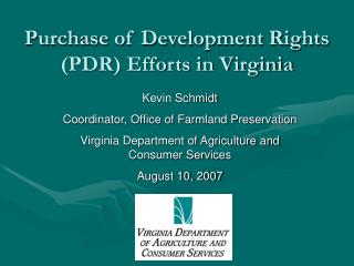 Purchase of Development Rights (PDR) Efforts in Virginia
