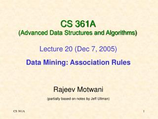 CS 361A (Advanced Data Structures and Algorithms)