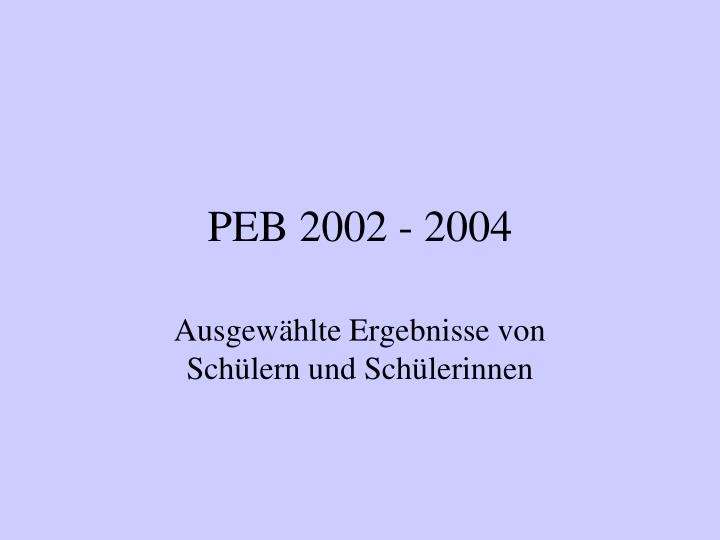 peb 2002 2004