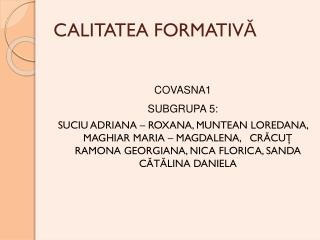 calitatea formativ
