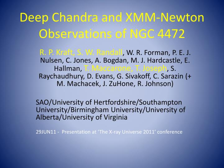 deep chandra and xmm newton observations of ngc 4472