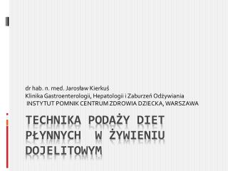 technika poda y diet p ynnych w ywieniu dojelitowym