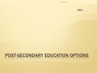 Post-Secondary Education Options
