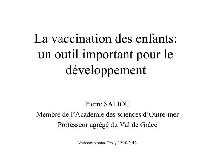 la vaccination des enfants un outil important pour le d veloppement