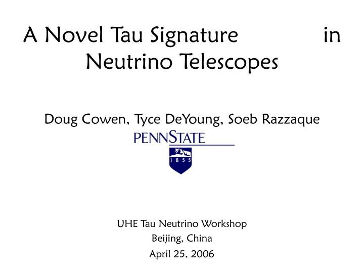 a novel tau signature in neutrino telescopes