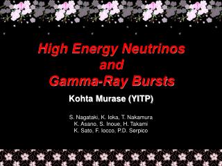 High Energy Neutrinos and Gamma-Ray Bursts