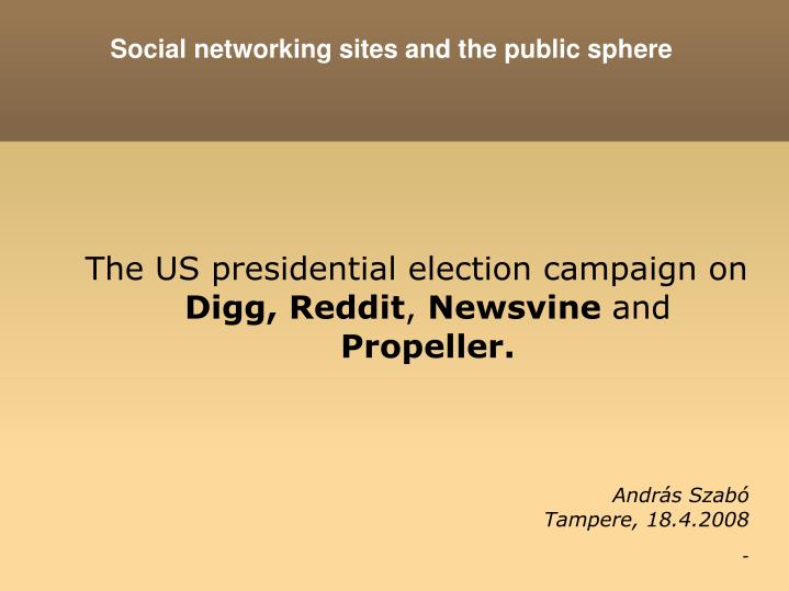 social networking sites and the public sphere