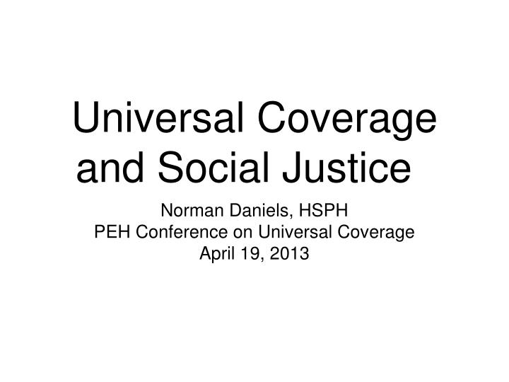 universal coverage and social justice