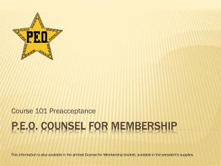 P.E.O. counsel for membership