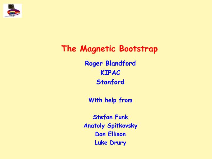 the magnetic bootstrap