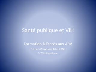 sant publique et vih