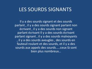 les sourds signants