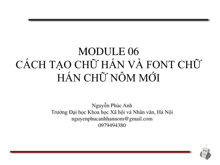 Image Nguyễn Văn Trường image beautiful image beautiful image beautiful - PPT - MODULE 06 CÁCH TẠO CHỮ HÁN VÀ FONT CHỮ HÁN CHỮ NÔM MỚI ...