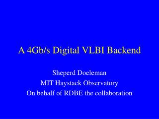 A 4Gb/s Digital VLBI Backend